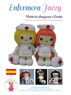 cover image of Enfermera Jazzy, Patrón de Amigurumi a Crochet